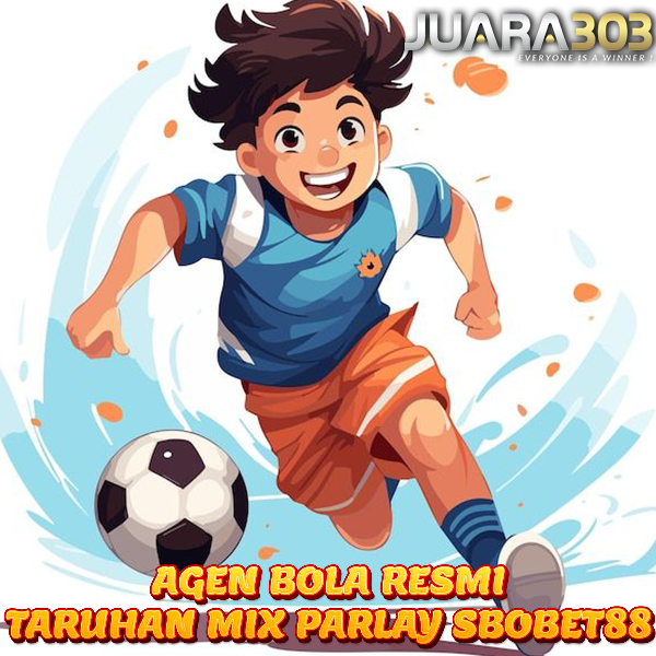 AGEN BOLA > Situs Resmi Mix Parlay Sbobet88 Terbaru